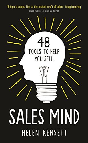 SALES MIND- 48 TOOLS TO HELP YOU SELL BY HELEN KENSETT