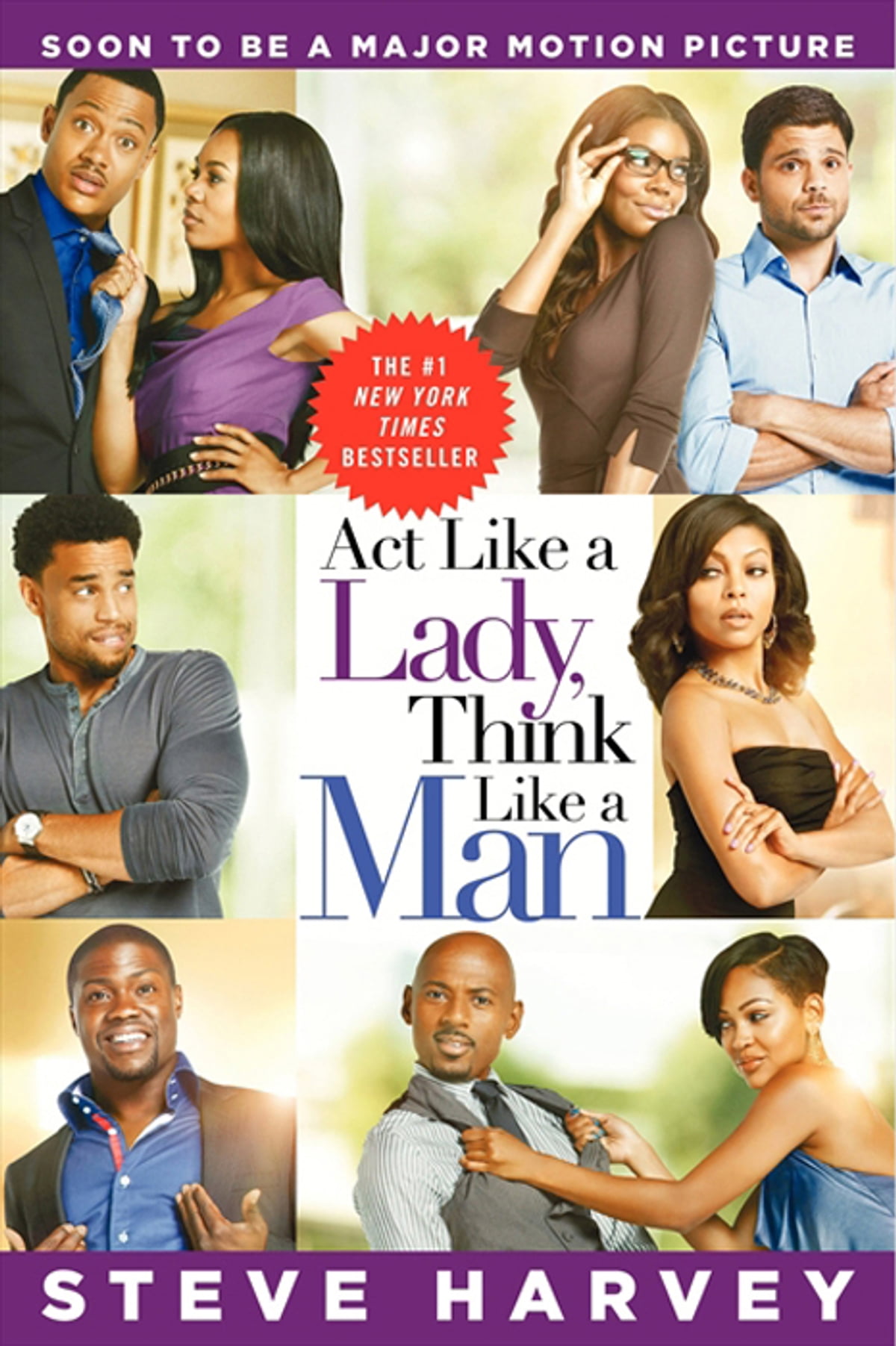 ACT LIKE A LADY, THINK LIKE A MAN BY STEVE HARVEY