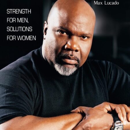 HE MOTION BY T.D. JAKES