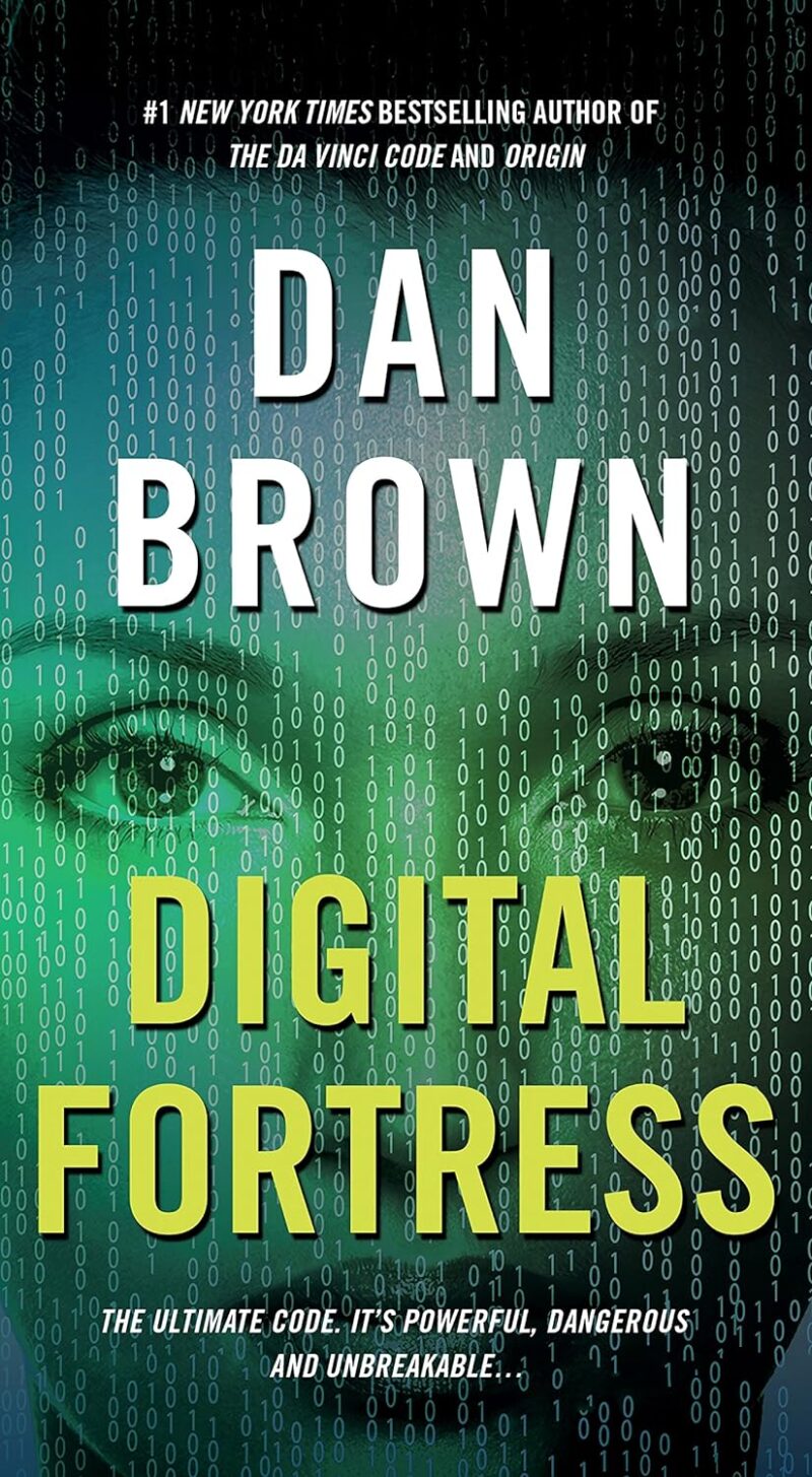 DIGITAL FORTRESS BY DAN BROWN