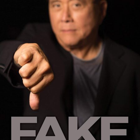 FAKE BY ROBERT KIYOSAKI