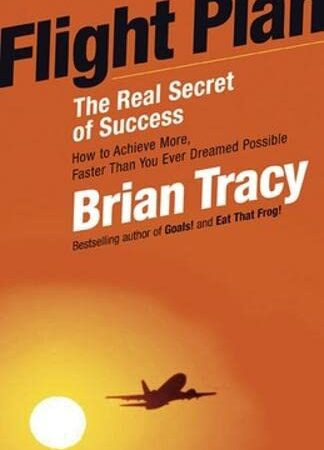 FLIGHT PLAN BY BRIAN TRACY