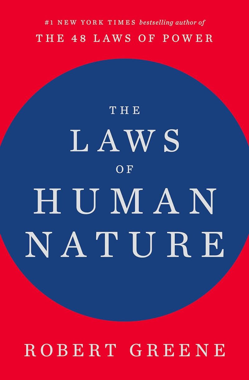 THE LAWS OF HUMAN NATURE H/c BY ROBERT GREENE