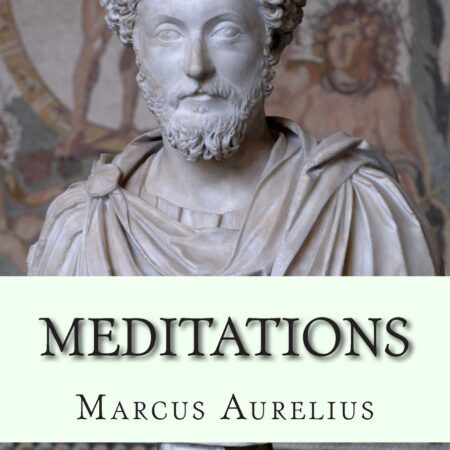 MEDITATION BY MARCUS AURELIUS