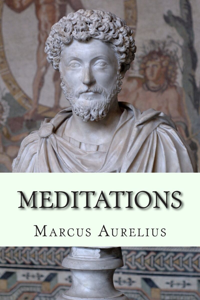 MEDITATION BY MARCUS AURELIUS