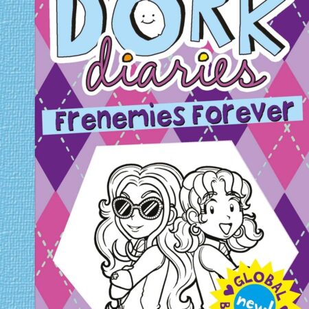 DORK DIARIES FRENEMIES FOREVER BY RACHEL RENE RUSSEL