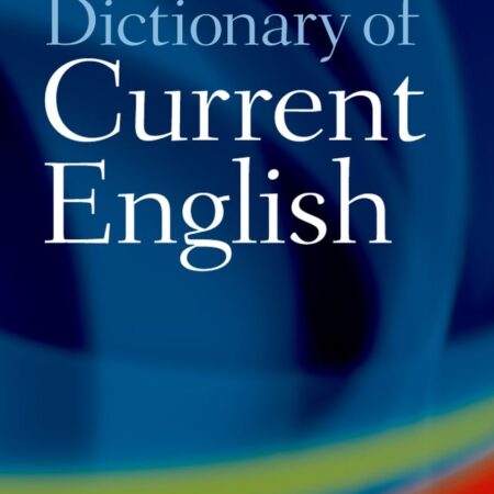 M/S OXFORD DICTIONARY OF CURRENT ENGLISH DICTIONARY