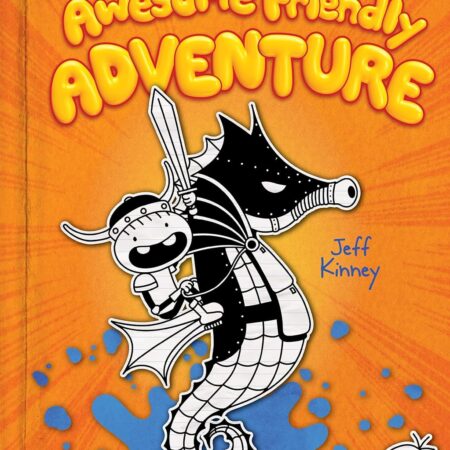 AWESOME FRIENDLY ADVENTURE BY JEFF KINNEY