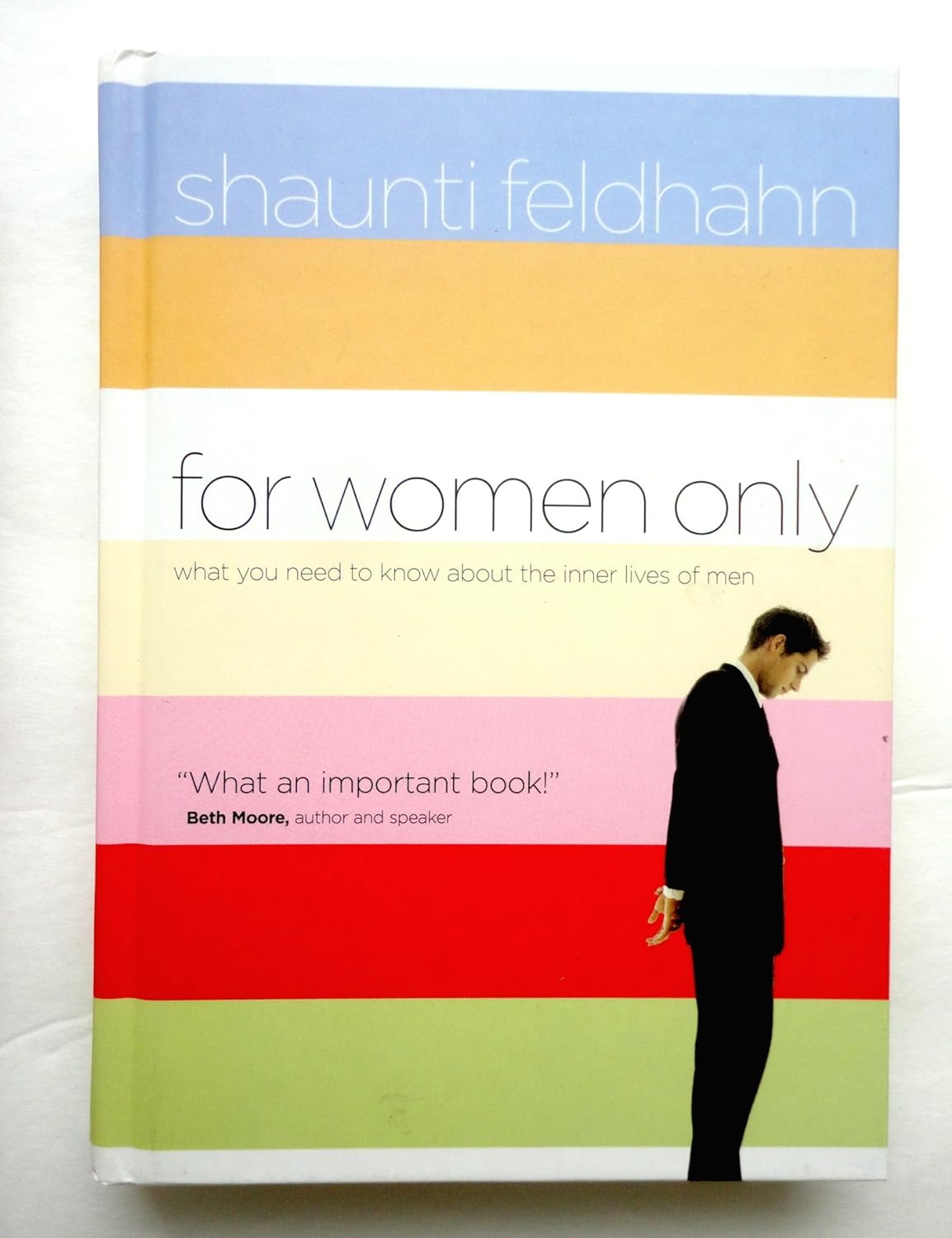 FOR WOMEN ONLY BY SHAUNTI FELDHAHN