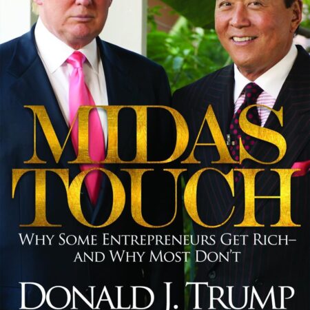 MIDAS TOUCH BY DONALD J. TRUMP