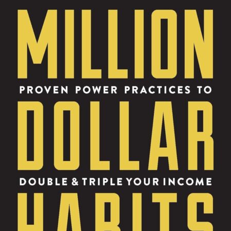 MILLION DOLLAR HABITS BY BRIAN TRACY