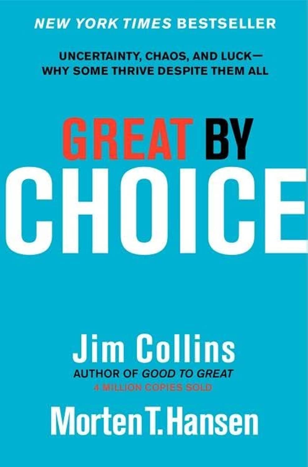 GREAT BY CHOICE BY JIM COLLINS
