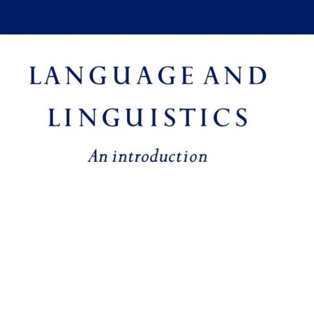 LANGUAGE AND LINGUISTICS BY JOHN LYONS