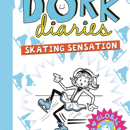 DORK DIARIES SKATING SENSATION BY RACHEL RENEE RUSSE