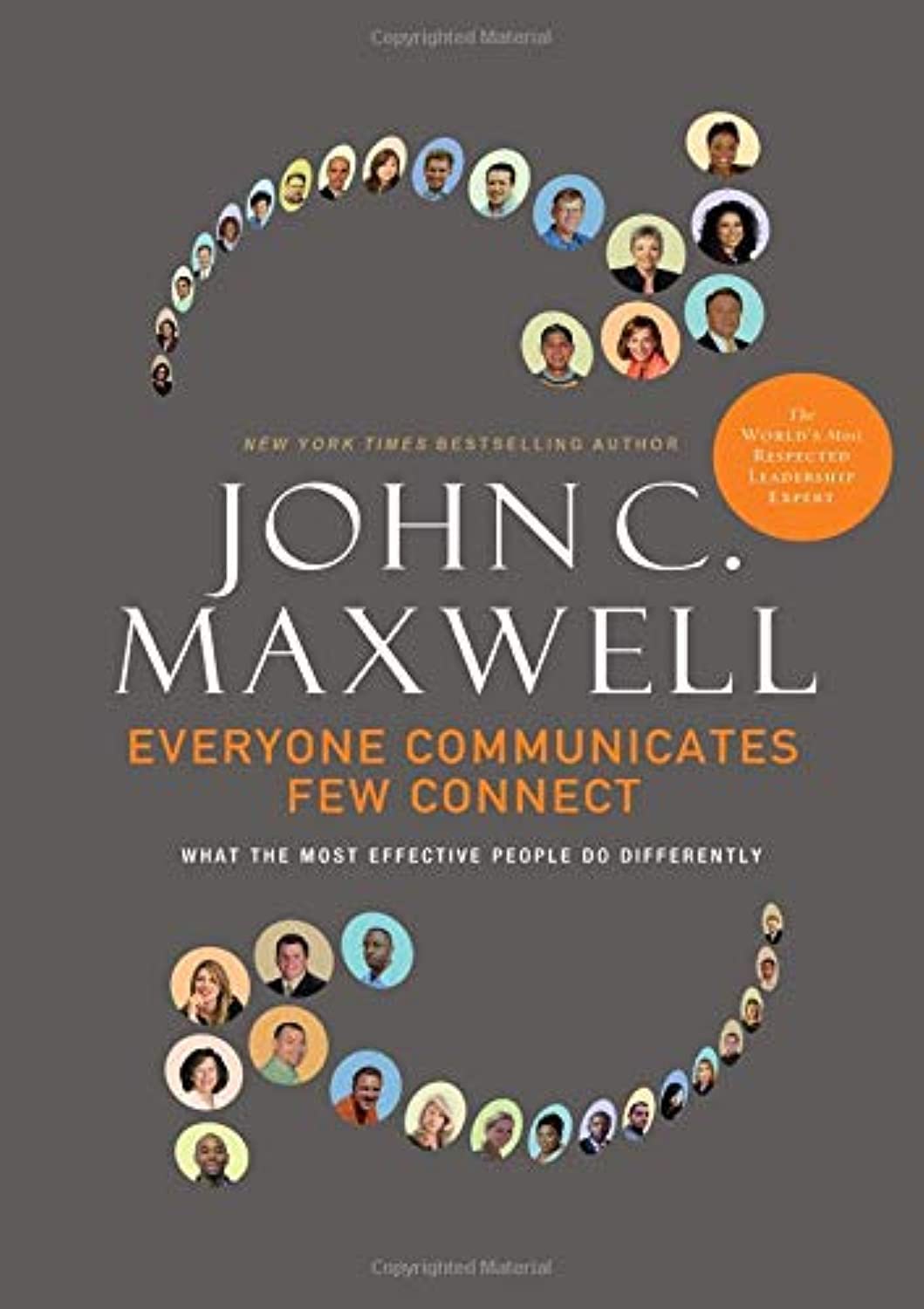 EVERYONE COMMUNICATES FEW CONNECT BY JOHN C.MAXWELL