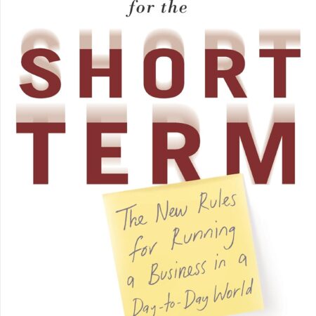 MANAGING FOR THE SHORT TERM ,THE CHUCK MARTIN