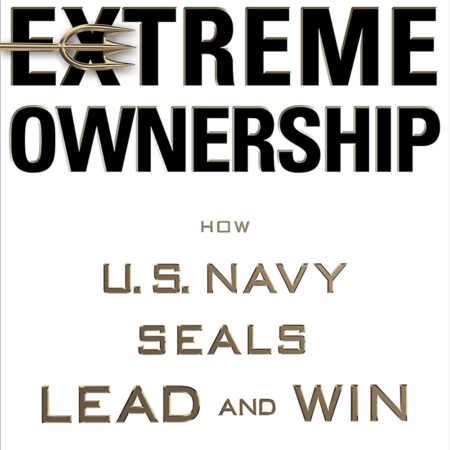 EXTREME OWNERSHIP BY JOCKO WILLINK