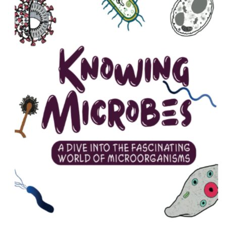 KNOWING MICROBES BY AMINAH AHMED EL-IMAM