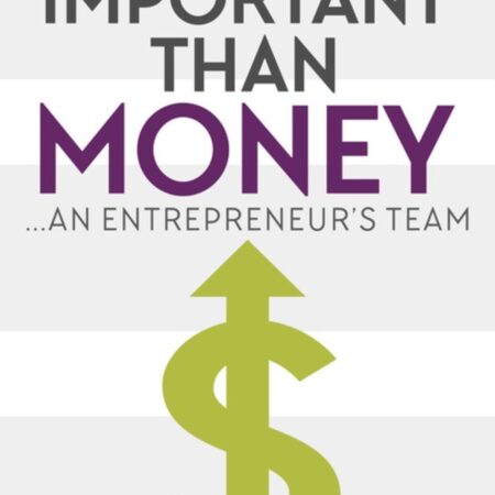 MORE IMPORTANT THAN MONEY BY ROBERT KIYOSAKI