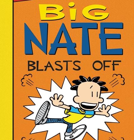 BIG NATE BLASTS OFF! BY LINCOLN PEIRCE