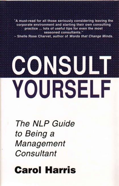 CONSULT YOURSELF BY CAROL HARRIS