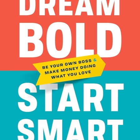 DREAM BOLD START SMART BY TATIANA TSOIR