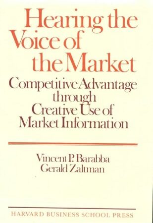 HEARING THE VOICE OF THE MARKET BY VINCENT P. BARABBA GE