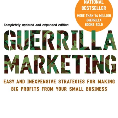 GUERRILLA MARKETING BY JAY CONRAD LEVINSO