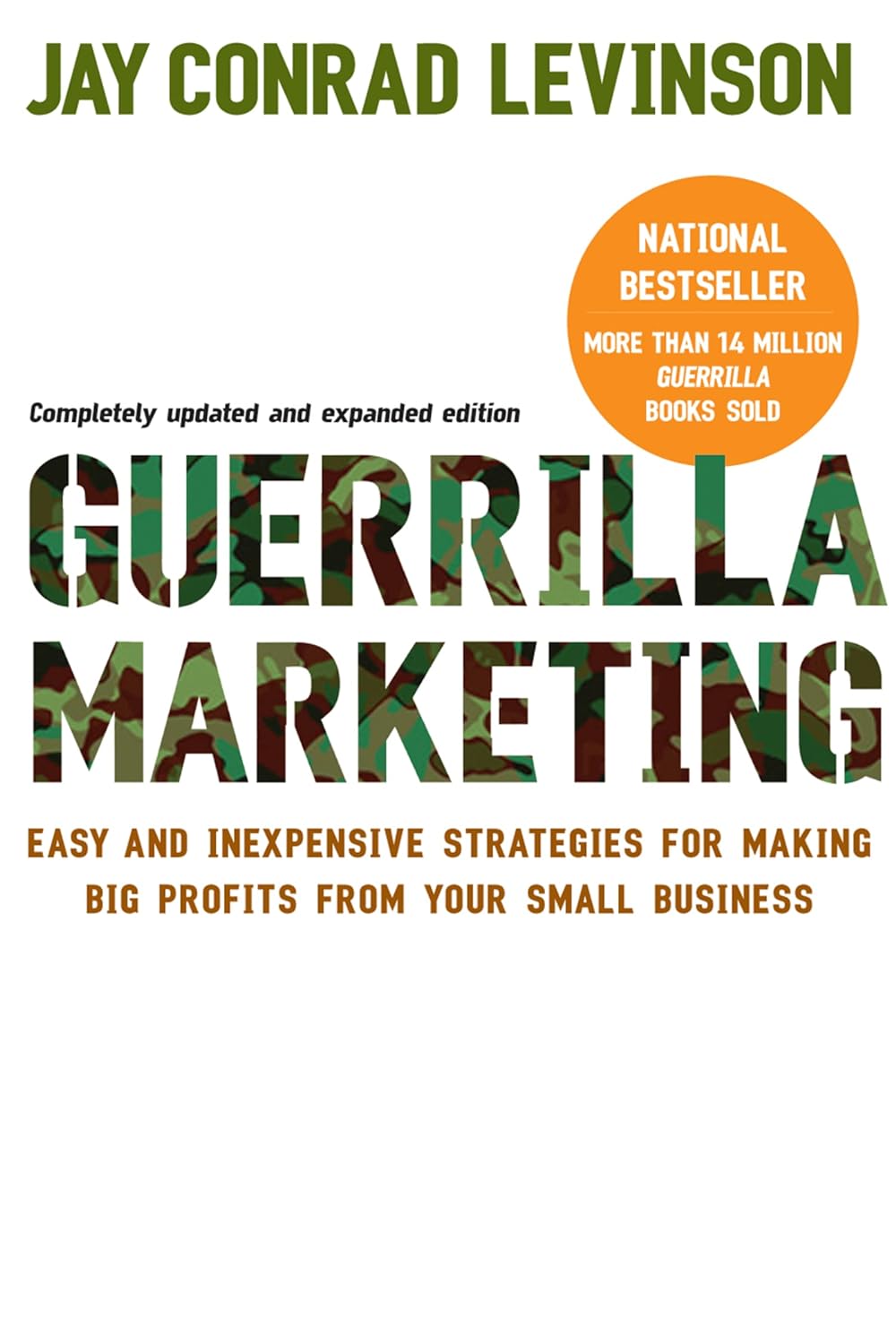 GUERRILLA MARKETING BY JAY CONRAD LEVINSO