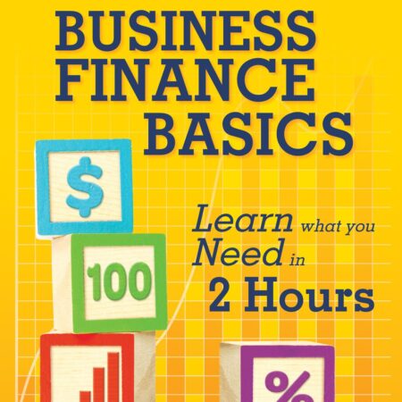 BUSINESS FINANCE BASICS BY SCOTT L . GIRARD, JR