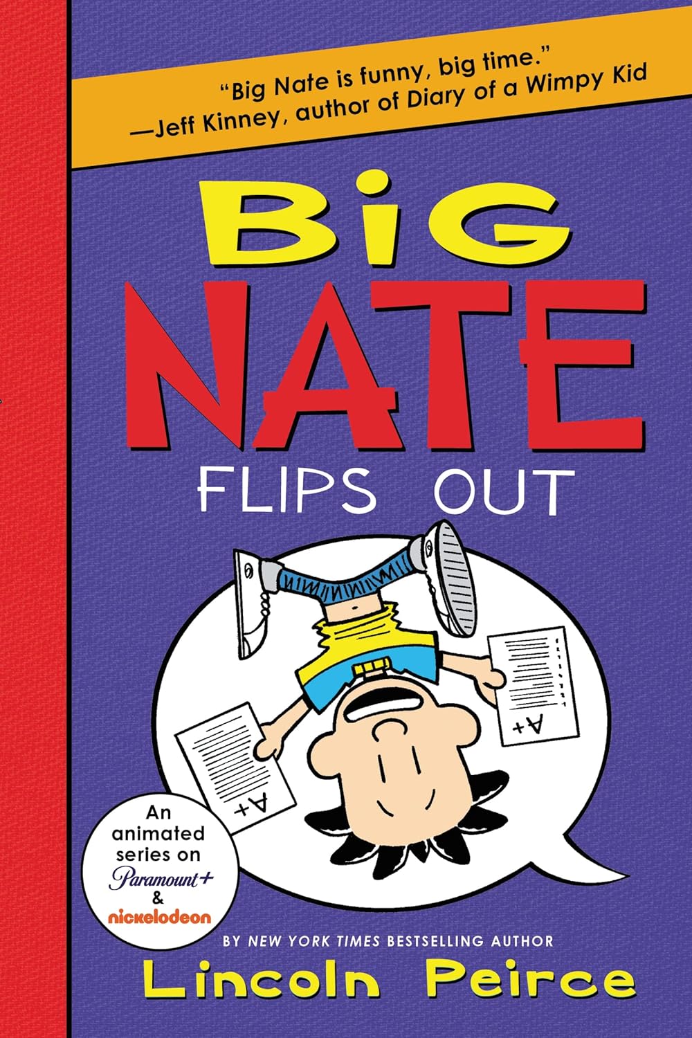 BIG NATE FLIPS OUT BY LINCOLN PEIRCE