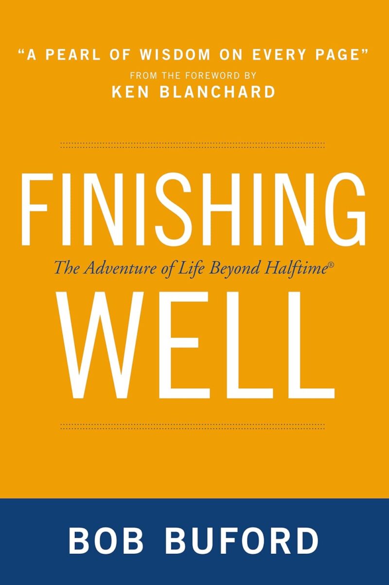FINISHING WELL BY BOB BUFORD