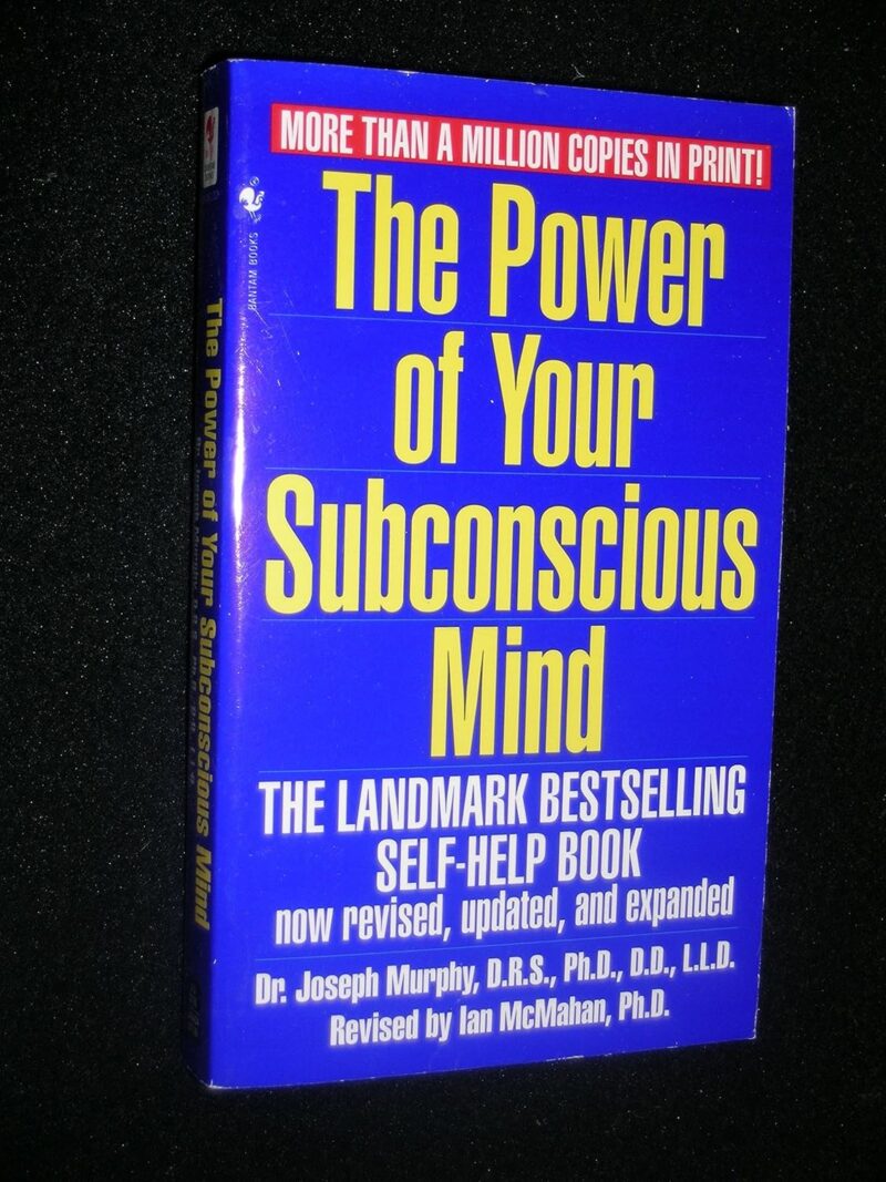 L/P THE POWER OF YOUR SUBCONSCIOUS MINDS BY JOSEPH MURPHY, PH.
