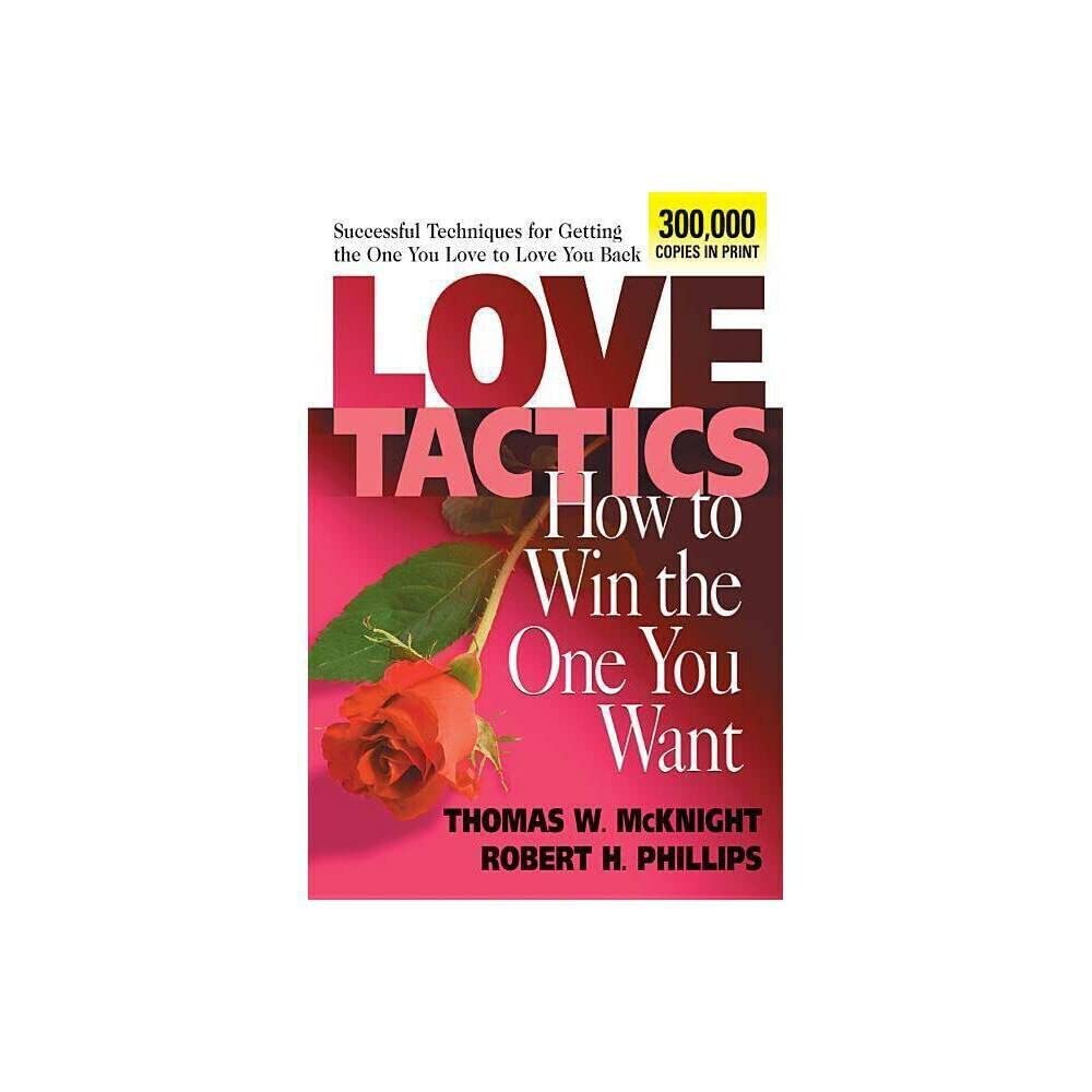 LOVE TACTICS BY THOMAS W.McKNIHT