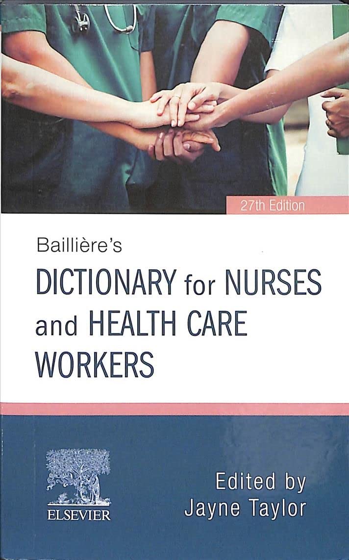 DICTIONARY FOR NURSES AND HEALTH CARE WORKERS BY JAYNE TAYLOR