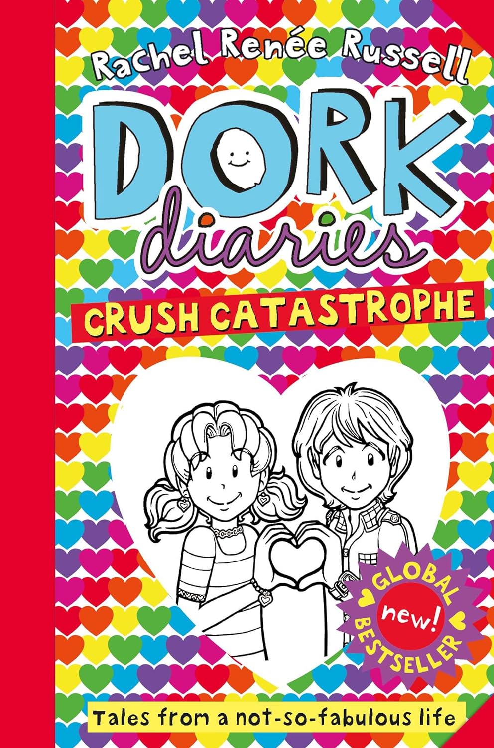 DORK DIARIES CRUSH CATASTROPHE BY RACHEL RENEE RUSSE