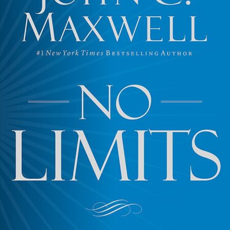 NO LIMITS BY JOHN C.MAXWELL