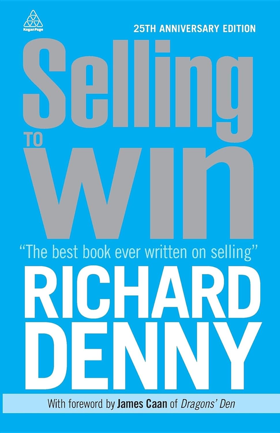 SELLING TO WIN BY RICHERD DENNY