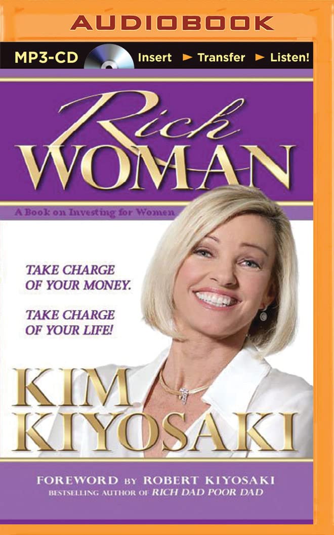 RICH WOMAN BY KIM KIYOSAKI