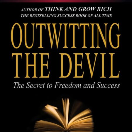 OUTWITTING THE DEVIL BY NAPOLEON HILL