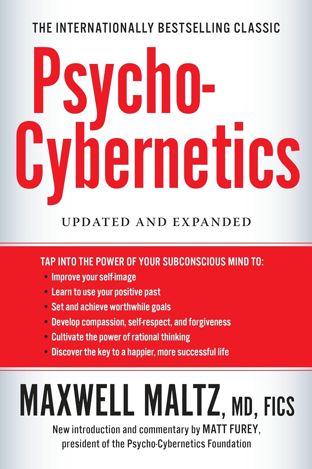 PSYCHO- CYBERNETICS BY MAXWELL MALTZ