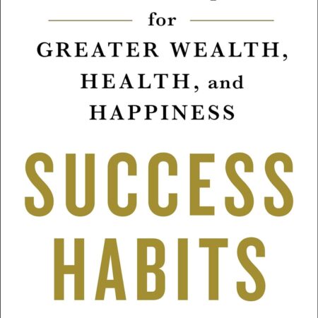 SUCCESS HABITS BY NAPOLEON HILL