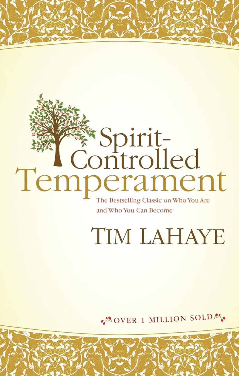 SPIRIT CONTROL TEMPERAMENT BY TIM LAHAYE