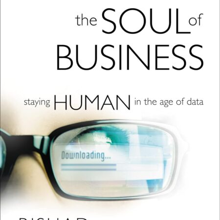 RESTORING THE SOUL OF BUSINESS BY RISHAD TOBACCOWAL