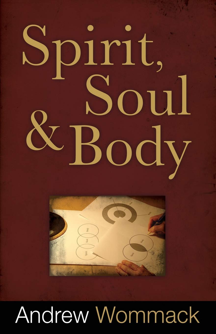 SPIRIT, SOUL & BODY BY ANDREW WOMMACK