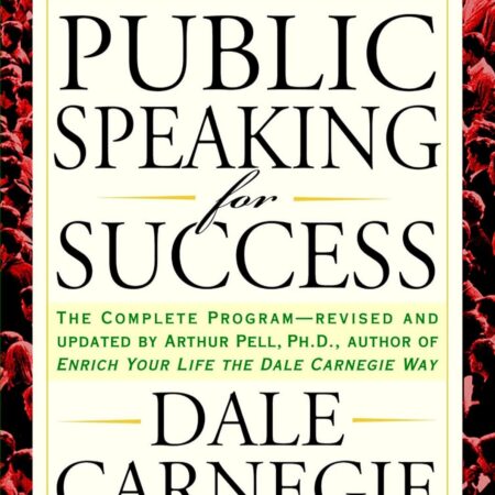 PUBLIC SPEAKING FOR SUCCESS DALE CARNEGIE
