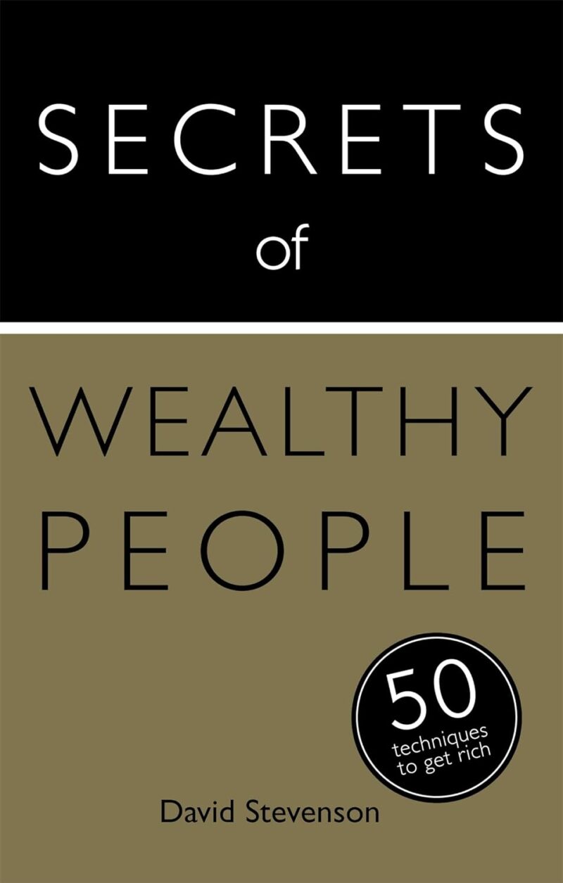SECRETS OF WEALTHY PEOPLE