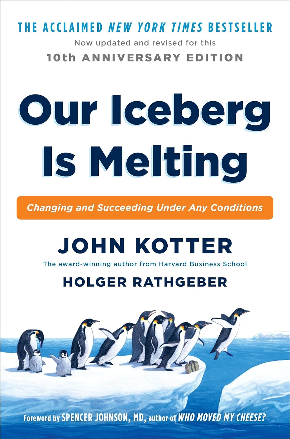 OUR ICEBERG IS MELTING BY JOHN KOTTER