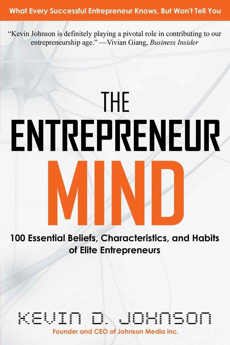 THE ENTREPRENEUR MIND BY KEVIN D.JOHNSON