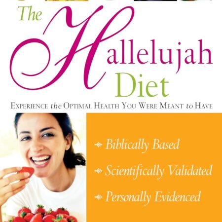 THE HALLELUJAH DIET BY GEORGE MALKMUS